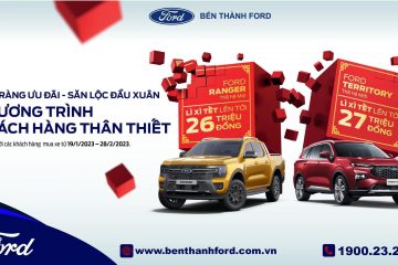 RỘN RÀNG ƯU ĐÃI – SĂN LỘC ĐẦU XUÂN | BẾN THÀNH FORD